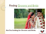 Grooms and bride