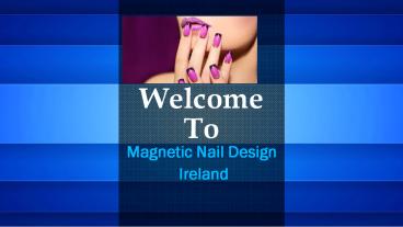 Best Nail Academy in Dublin