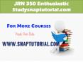 JRN 350 Enthusiastic Study/snaptutorial.com PowerPoint PPT Presentation