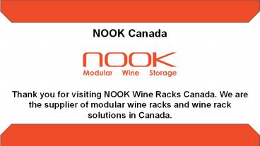 Wine Storage Solutions - Nook Canada