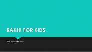 Rakhi for kids