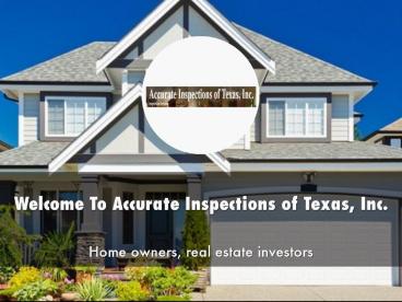 Detail Presentation About Accurate Inspections of Texas