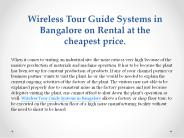 Wireless Tour Guide Systems in Bangalore