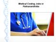 Medical Coding Jobs in Pathanamthitta PowerPoint PPT Presentation