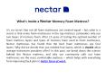 What’s Inside a Nectar Memory Foam Mattress? PowerPoint PPT Presentation