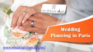 Wedding Planning in Paris - www.weddinginfrance.fr