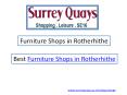Furniture Shops in Rotherhithe PowerPoint PPT Presentation