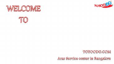 Find Best Asus Service center in Bangalore.