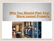 Why You Should Plan Your Store Layout Properly