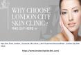 Best Skin Clinic London | Cosmetic Skin Clinic | Skin Treatment Beaconsfield - London City Skin Clinic PowerPoint PPT Presentation
