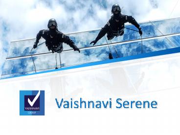 Vaishnavi Serene| Bangalore | Vaishnavi Group | PreLaunch
