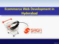 Ecommerce Web development in Hyderabad, Ecommerce Web  development company in Hyderabad – Saga Bizsolutions PowerPoint PPT Presentation