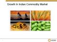 Growth In Indian Commodity Market (1)