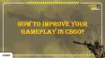 How to improve your game in CSGO for better rank? PowerPoint PPT Presentation