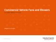 Global Commercial Vehicle Fans and Blowers Market – Medium Trucks, Heavy Trucks and Buses PowerPoint PPT Presentation