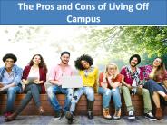 The Pros and Cons of Living Off Campus