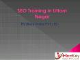 SEO Training in Uttam Nagar (1) PowerPoint PPT Presentation