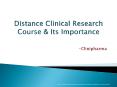Distance Clinical Research Course & Its Importance PowerPoint PPT Presentation
