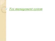 Fee management system