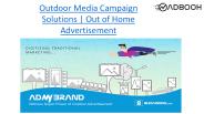 Outdoor Media Campaign Solutions | Outdoor Advertising Companies