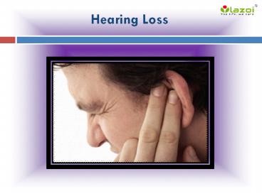 Hearing Loss : Causes, Symptoms, sign, Diagnosis and treatment of ...