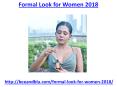 New Formal Look for Women 2018 PowerPoint PPT Presentation