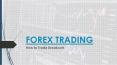 How to Trade Breakouts | Platinum Trading Institute PowerPoint PPT Presentation