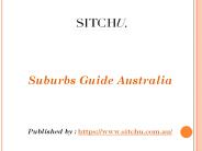 Sitchu-Suburbs Guide Australia