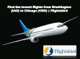 Find the lowest flights from Washington to Chicago