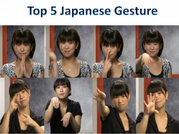 Top 5 Widely Used Japanese Gesture need to Learn