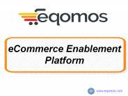 EQOMOS- eCommerce Platform Overview