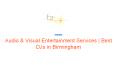 Audio & Visual Entertainment Services | Best DJs in Birmingham PowerPoint PPT Presentation