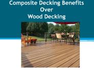 Composite Decking Benefits Over Wood Decking