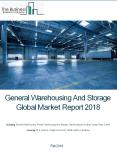 General Warehousing And Storage Global Market Report 2018 PowerPoint PPT Presentation