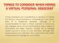 Things To Consider When Hiring A Virtual Personal Assistant PowerPoint PPT Presentation
