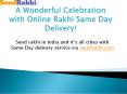 A Wonderful Celebration with Online Rakhi Same Day Delivery! PowerPoint PPT Presentation