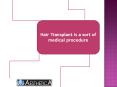best Hair Transplant is a sort of medical procedure PowerPoint PPT Presentation