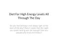 Diet For High Energy Levels All Through The Day | 98Fit Blog PowerPoint PPT Presentation