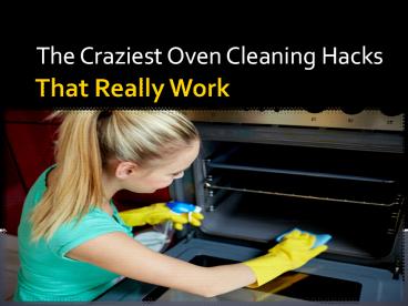 Easy Hack for How to Clean An Oven in Brisbane