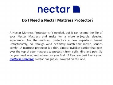 Do I Need a Nectar Mattress Protector?