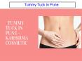 Tummy Tuck in Pune- Karishma cosmetic PowerPoint PPT Presentation