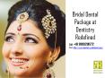 Get Ready for Bridal Dental Package at Dentistry Redefined PowerPoint PPT Presentation