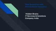 How Blockchain will Revolutionize Industries