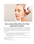 Get a Great Skin Glow for That Special Occasion PowerPoint PPT Presentation