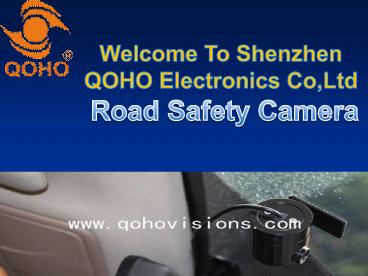 Ensure Improved Safety of Your Vehicle Using Front Road Safety Camera