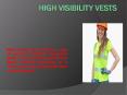 Strength of High Visibility Vests PowerPoint PPT Presentation