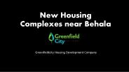 New housing complexes near Behala