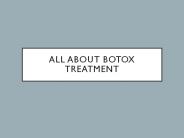 All about Botox Treatment