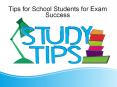 Tips for School Students for Exam Success PowerPoint PPT Presentation
