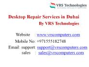 Desktop Repair Services - Laptop Repair - Desktop Repair